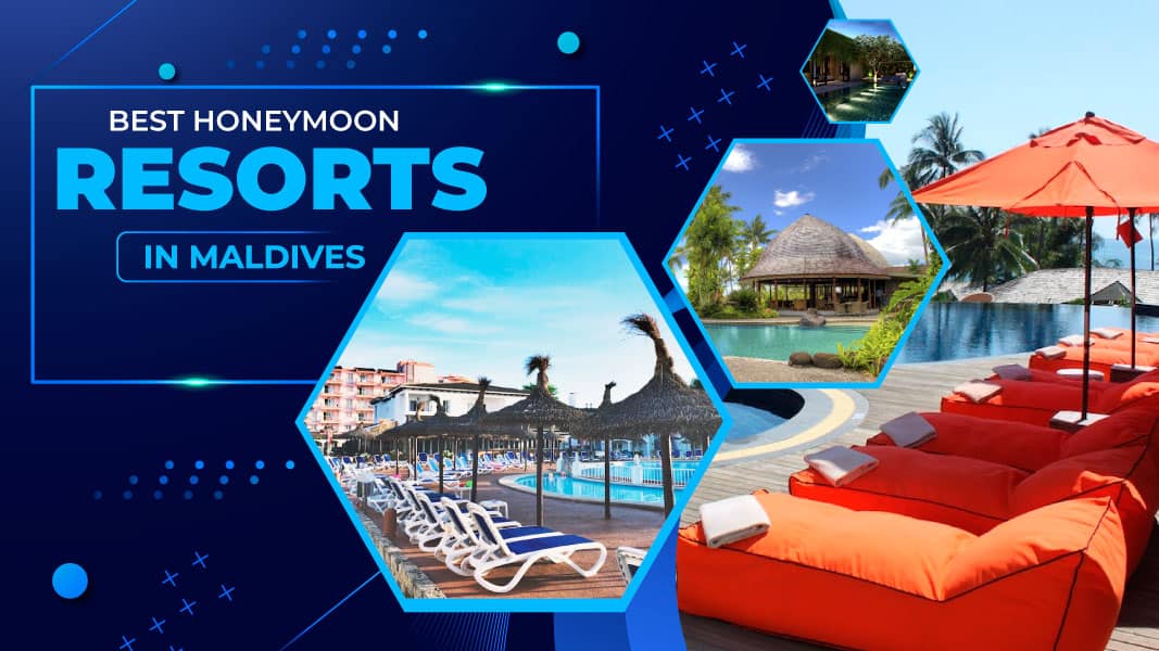 Best Honeymoon Resorts In Maldives