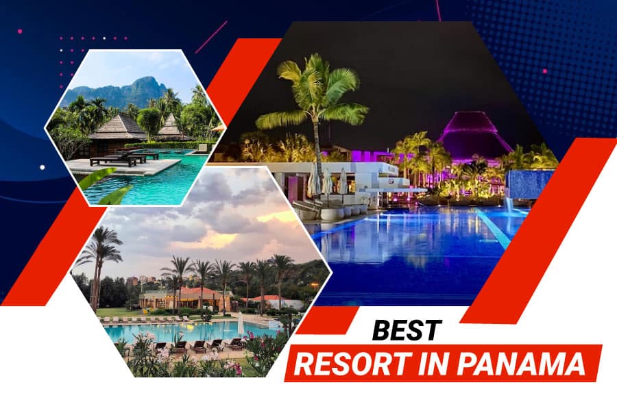 Best Resorts In Panama