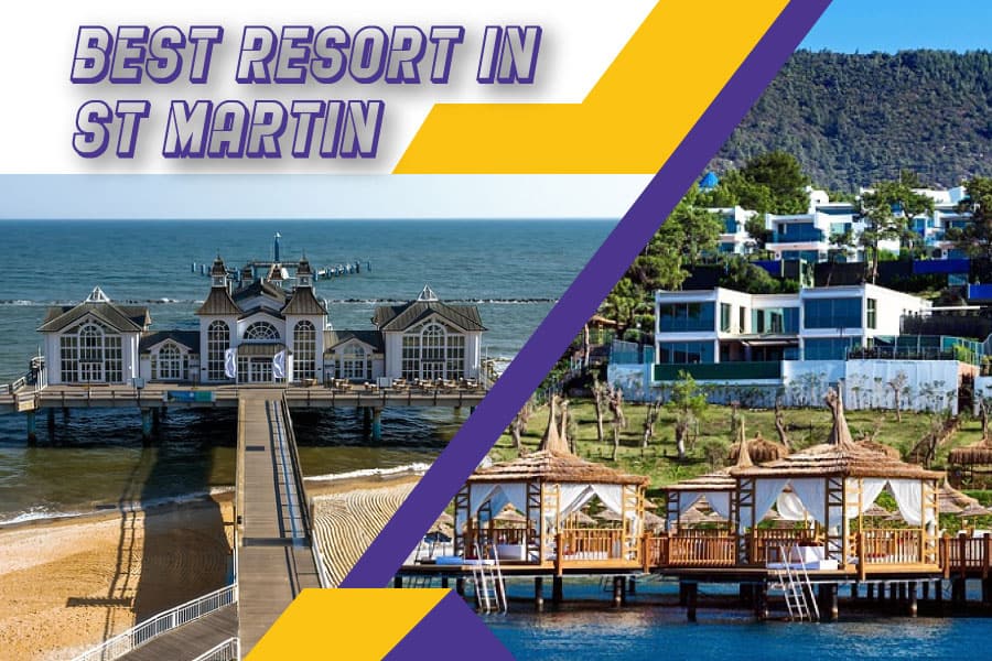Best Resort In St Martin