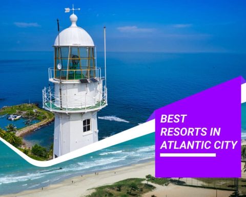 Best Resorts In Atlantic City