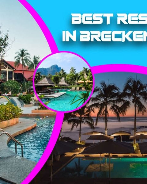 Best Resorts In Breckenridge