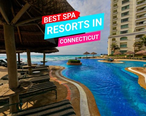 Best Spa Resorts In Connecticut