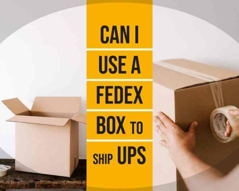 Can I Use A FedEx Box To Ship UPS