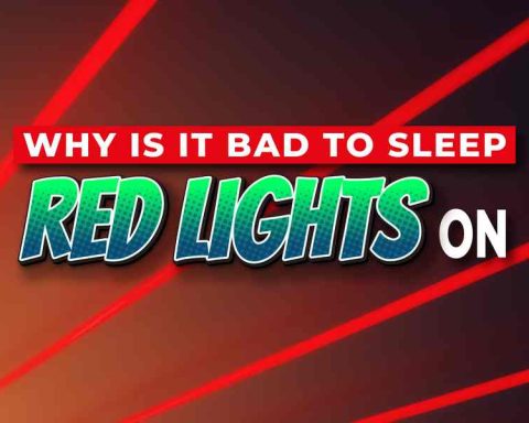 Why Is It Bad To Sleep With Red Lights On