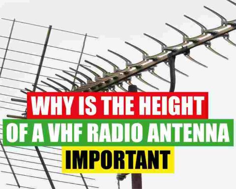 Why Is The Height Of A VHF Radio Antenna Important