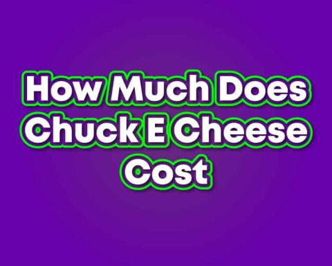 How Much Does Chuck E Cheese Cost