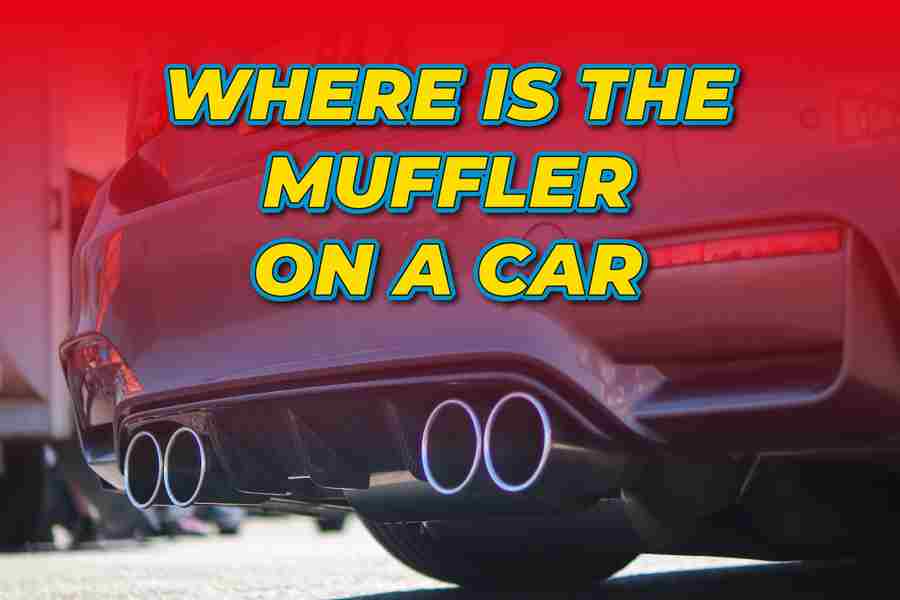 Where Is The Muffler On A Car